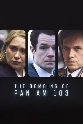 亚洲色吧《泛美航空103航班爆炸案 The Bombing of Pan Am 103》免费在线观看