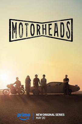 五一吃瓜官网《驱车向前 Motorheads》免费在线观看