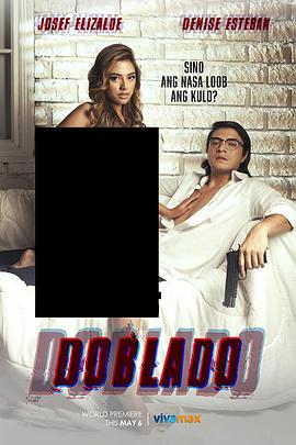 五一吃瓜官网《多布拉多 Doblado》免费在线观看