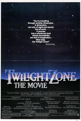 亚洲色吧《阴阳魔界 Twilight Zone: The Movie》免费在线观看